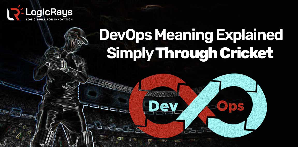 devops meaning explained simply through cricket 1