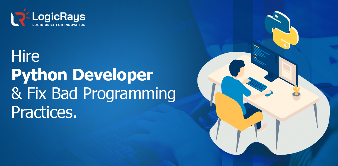 Hire Python Developer Fix Bad Programming Practices 1